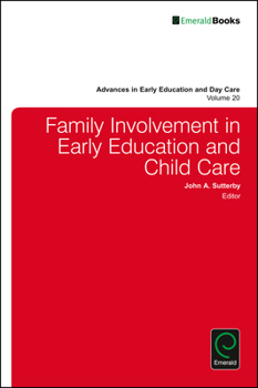 Hardcover Family Involvement in Early Education and Child Care Book