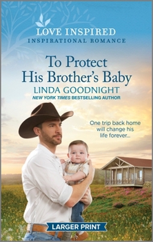 Mass Market Paperback To Protect His Brother's Baby: An Uplifting Inspirational Romance [Large Print] Book
