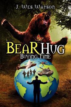Paperback Bear Hug: Buying Time Book