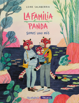 Hardcover La Familia Panda: Somos Uno Más / The Panda Family: Plus One [Spanish] Book