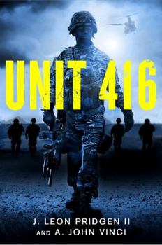 Paperback Unit 416: An Army Ranger Novel Book