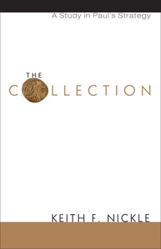 Paperback The Collection: A Study in Paul's Strategy Book