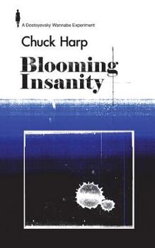 Paperback Blooming Insanity Book