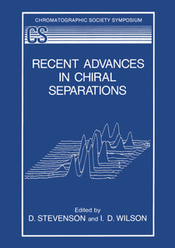 Hardcover Recent Advances in Chiral Separations Book