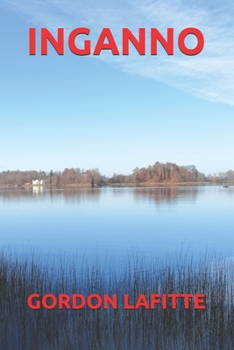 INGANNO (Italian Edition)