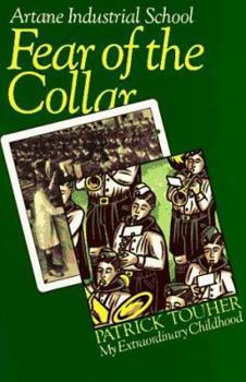 Paperback Fear of the Collar: Artane Industrial School Book