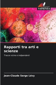 Paperback Rapporti tra arti e scienze [Italian] Book