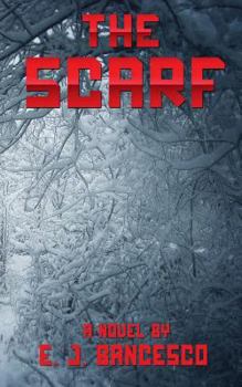 Paperback The Scarf: A Novel by E. J. Bancesco Book