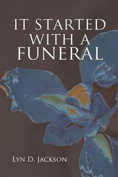 Paperback It Started with a Funeral Book
