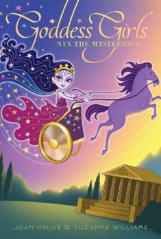 Nyx the Mysterious - Book #22 of the Goddess Girls