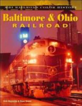 Paperback Baltimore & Ohio Railroad (Railroad Color History) Book