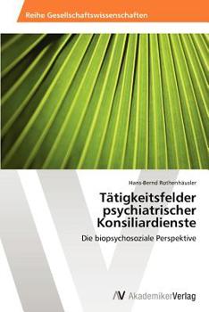 Paperback Tätigkeitsfelder psychiatrischer Konsiliardienste [German] Book