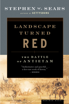 Paperback Landscape Turned Red: The Battle of Antietam Book
