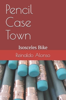 Paperback Pencil Case Town: Isosceles Bike Book