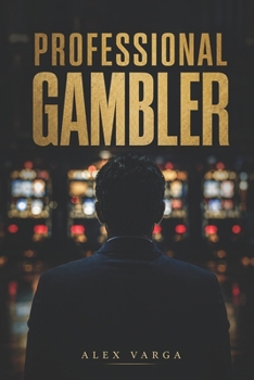 Paperback Professional Gambler Book