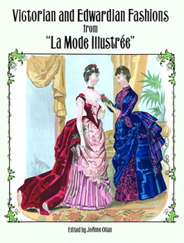 Paperback Victorian and Edwardian Fashions from La Mode Illustrée Book