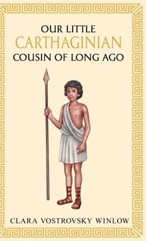 Our little Carthaginian cousin of long ago