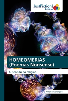 Paperback HOMEOMERIAS (Poemas Nonsense) [Portuguese] Book