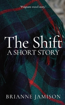 Paperback The Shift: A Short Story Book