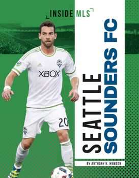 Library Binding Seattle Sounders FC Book