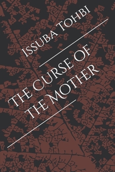 Paperback The Curse of the Mother Book