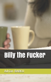 Paperback Billy the Fucker Book