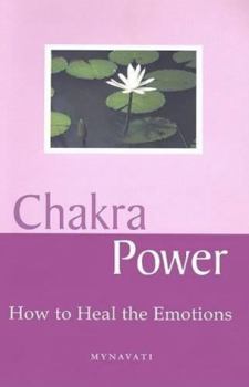 Paperback Chakra Power: How to Heal the Emotions Book