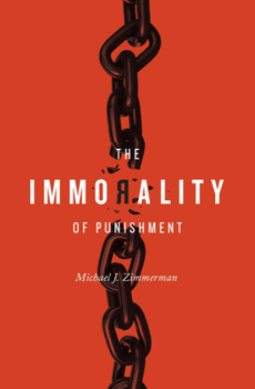 Paperback The Immorality of Punishment Book