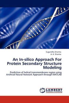 Paperback An In-silico Approach For Protein Secondary Structure Modeling Book