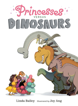 Hardcover Princesses Versus Dinosaurs Book