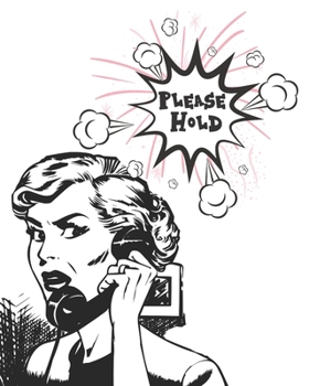 Paperback Please Hold: Retro Throwback Women's Daily Appointment Book - A Scheduler With Password Page & 2021 Calendar Book