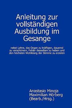 Paperback Anleitung zur vollständigen Ausbildung im Gesange [German] Book