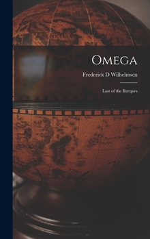 Hardcover Omega: Last of the Barques Book