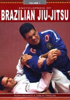 Paperback Encyclopedia of Brazilian Jiu-Jitsu: Volume 1 Book