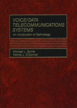 Hardcover Voice/Data Telecommunications Systems: An Introduction to Technology Book