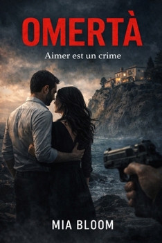 Paperback Omertà: Aimer est un crime [French] Book
