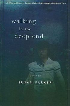 Paperback Walking in the Deep End Book