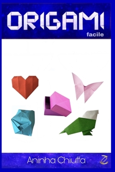 Paperback ORIGAMI facile [Italian] Book