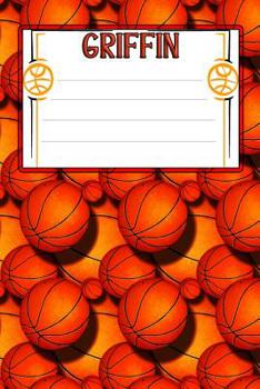Paperback Basketball Life Griffin: College Ruled Composition Book