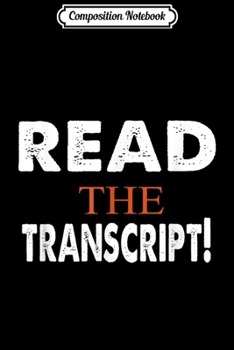 Paperback Composition Notebook: Read The Transcript Journal/Notebook Blank Lined Ruled 6x9 100 Pages Book