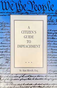 Paperback A Citizen's Guide to Impeachment Book