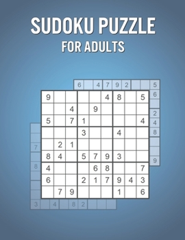 Paperback Sudoku Puzzle For Adults: Fun Games Book for Adults with 600 Puzzles and Solutions - Nice After School / Birthday Present Book