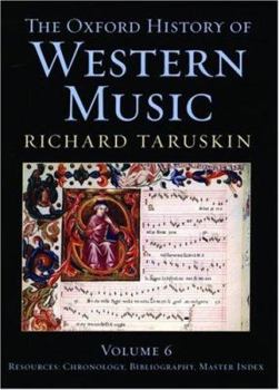 The Oxford History of Western Music (6 Volume Set)