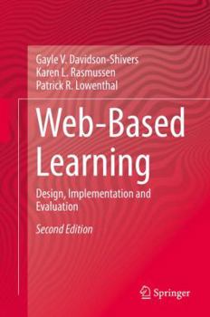 Hardcover Web-Based Learning: Design, Implementation and Evaluation Book