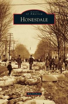 Honesdale - Book  of the Images of America: Pennsylvania