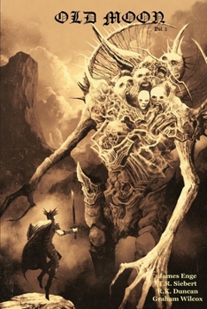 Paperback Old Moon Quarterly: Issue 3, Winter 2023 Book