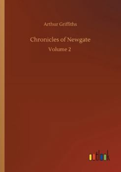 Paperback Chronicles of Newgate: Volume 2 Book