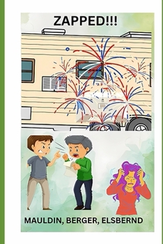 Paperback Zapped!!!: A Humorous Misadventure Short Story Book