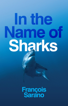 Paperback In the Name of Sharks Book