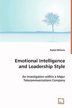 Paperback Emotional Intelligence and Leadership Style Book